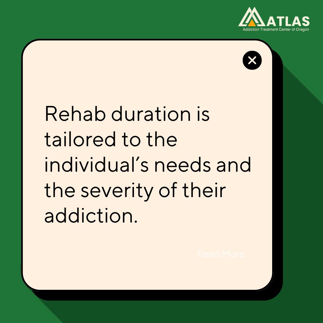 how long does rehab last